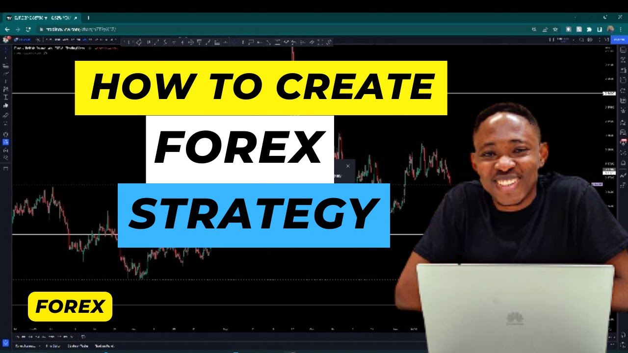 How to Create a Winning Forex Strategy From Scratch - YouTube