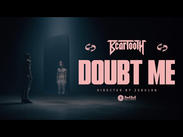 Beartooth - Doubt Me