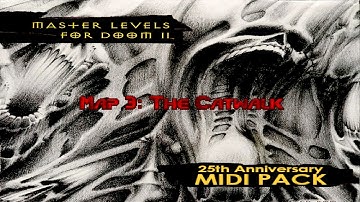 The Master Levels for Doom II - Map 3: The Catwalk  (UV-100%) [Crispy Doom] Midi Pack