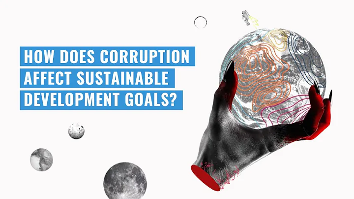 Why tackling corruption is the key to all SDGs | Transparency International