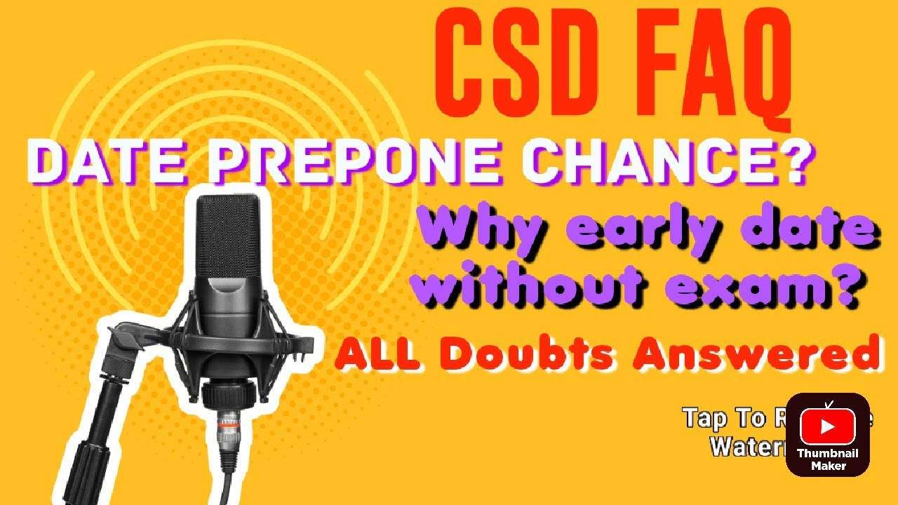cognizant-csd-frequently-asked-doubts-date-prepone-why-early