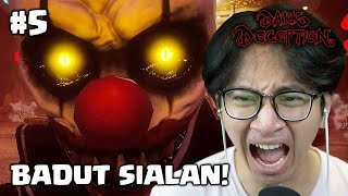 BADUT NYA NGERI BANGET WOI ! - Dark Deception Part 5