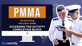 PMMA Instructor's Guide - Accessing the Activity Completion