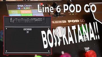 Line 6 POD GO through a BOSS KATANA!! How to set it up!