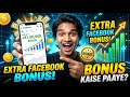 💰 Facebook Extra Bonus Kaise Paaye? | Complete Process in Hindi | Technical Ayushkushh