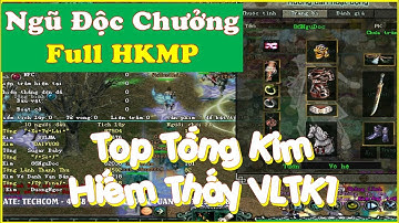 Cao Thủ Top Tống Kim Hiếm Thấy Trong Võ Lâm 1 Sở Hữu Một Sét Đồ HKMP Ngũ Độc Chưởng Ai Cũng Ao Ước