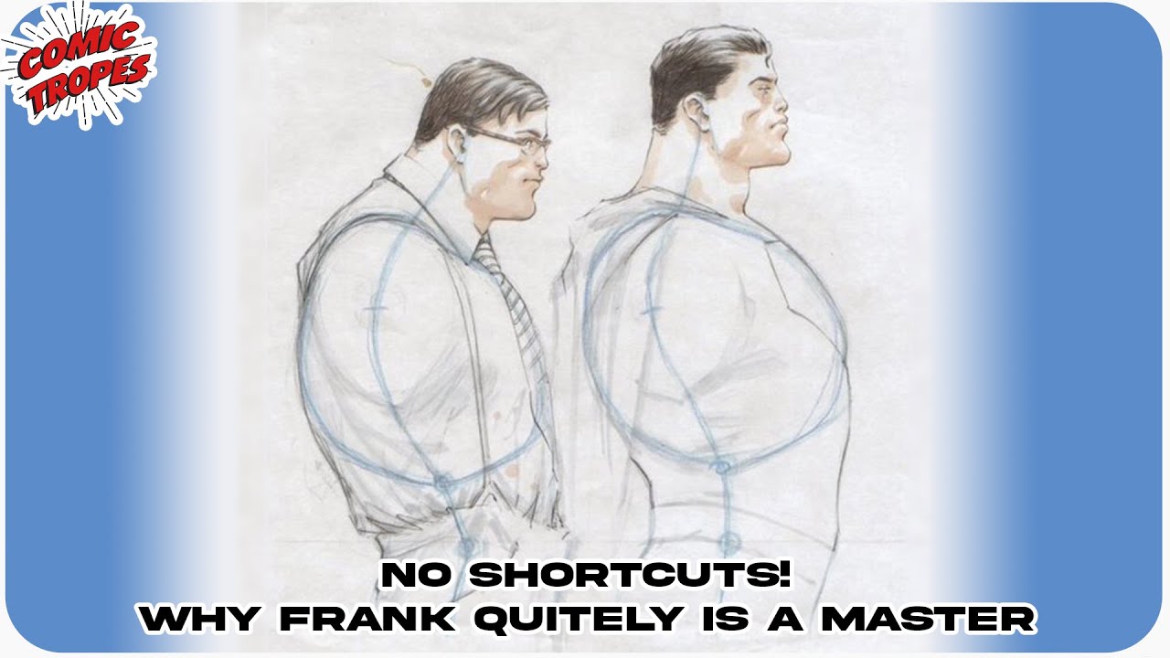 No Shortcuts! Why Frank Quitely is a Master Illustrator
