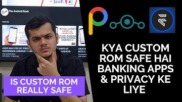 Kya Custom ROM Safe Hai Banking Apps & Privacy Ke Liye | Is Android Custom Rom is Really Safe