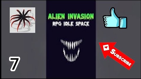 Alien Invasion RPG Idle Space Gameplay Walkthrough Part 7