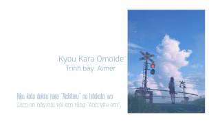 ■ Vietsub Kyou Kara Omoide - Aimer