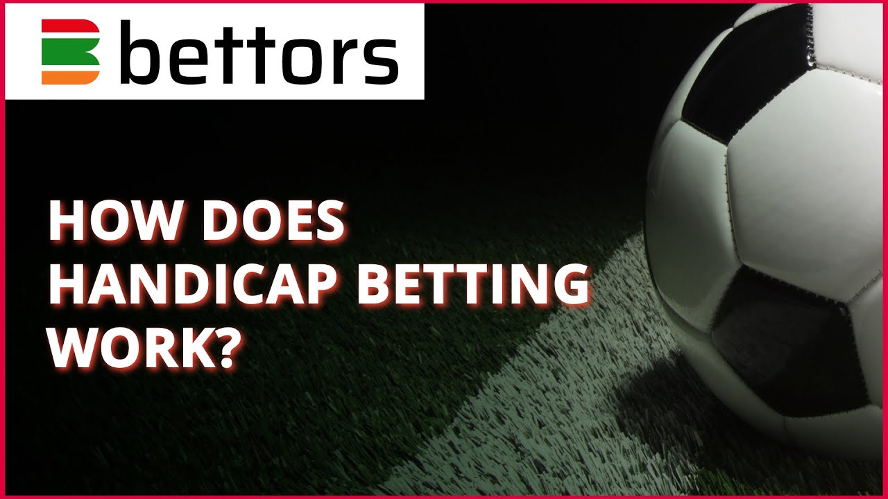 How Does Handicap Betting Work? YouTube