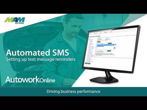 Setting Up Automated SMS in Autowork Online | MAM Software