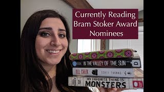 Currently Reading / Bram Stoker Award Nominees