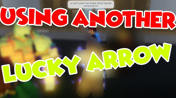 [yba] Using Lucky Arrow (again)