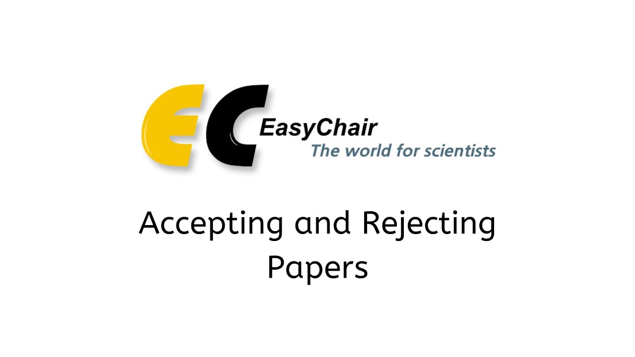 5. Accepting And Rejecting Papers - Easychair Tutorial