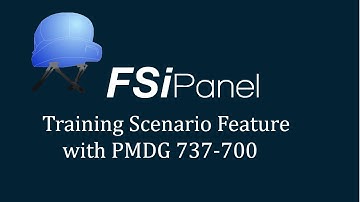 FSiPanel 2020 MSFS Training Scenario PMDG 737
