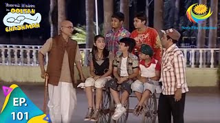 Taarak Mehta Ka Ooltah Chashmah - Episode 101 - Full Episode