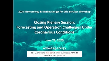 2020 Meteorology & Market Design Workshop: Closing Plenary Session