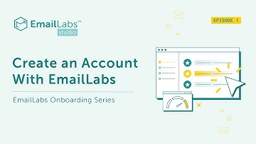 EmailLabs Onboarding Series - Episode 1 - Create an Account With EmailLabs
