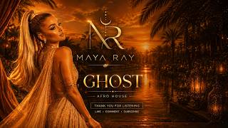 MAYA RAY - Ghost (Original Mix)