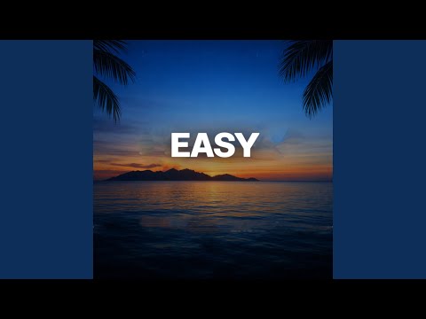 Easy