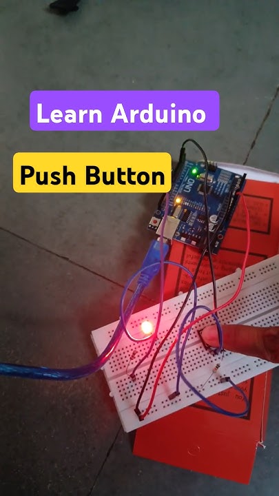Push Button Arduino #arduino #learnarduino #technology #electronic # ...