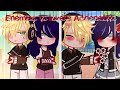 Enemies to lovers ✨ 1 Mlb | Gachaclub | SKIT | Miraculous ladybug 🐞🐾 ( Original? )