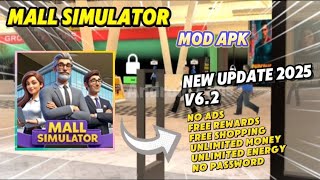 Mall Simulator v6.2 Mod Apk No Ads Unlimited Money Update 2025 screenshot 3