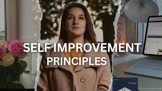 Let's learn SELF IMPROVEMENT PRINCIPLES