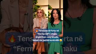🔥 Tensione të forta në “Ferma VIP”/ Zhaku shpërthen ndaj Mozës, debati del jashtë kontrollit 😮