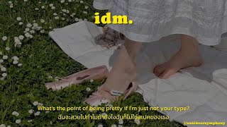 [THAISUB] idm. - rae & Elaine แปลเพลง