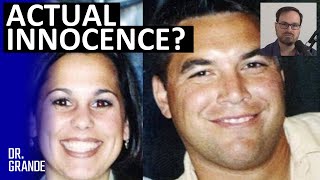 Good News for Scott Peterson? | Analysis of LA Innocence Project Effort to Prove Actual Innocence