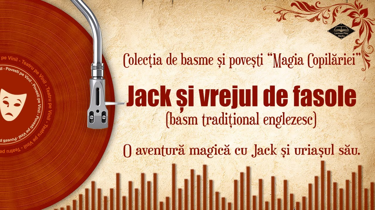 Jack și vrejul de fasole (basm englezesc) | Basme si povesti audio pe Vinil 🎧📖💖