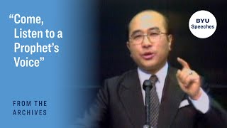 'Come, Listen to a Prophet's Voice' | Yoshihiko Kikuchi | 1981 by BYU Speeches 1,463 views 1 month ago 27 minutes