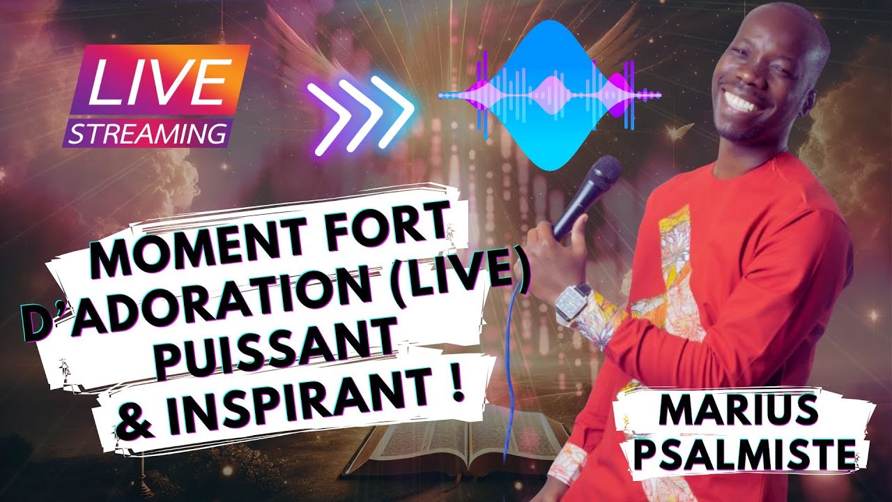 🟢 EN DIRECT  🕊️ Atmosphère Céleste en Live – Adoration avec Marius Psalmiste