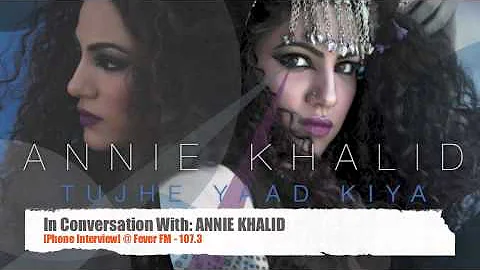 ANNIE KHALID Phone Interview @ Fever FM - DJ Harpz