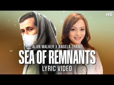Alan Walker, Angela Zhang - Sea Of Remnants (Lyric Video)