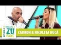 Cabron feat. Nicoleta Nuca - Adevar sau Minciuna (Live la Radio ZU)