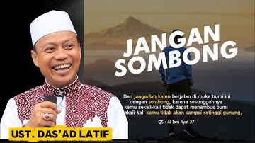 Jangan Sombong -  Ustadz Das
