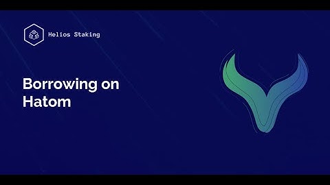 Borrowing on Hatom