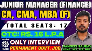 CA, CMA, MBA Finance Govt Jobs in NMDC | Permanent PSU Vacancies 2025 |