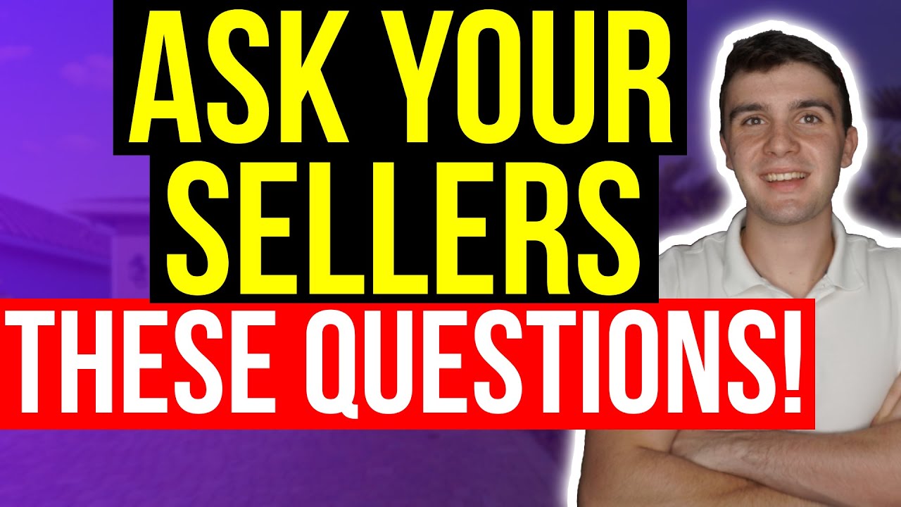 The 10 Questions you MUST Ask Your Motivated Sellers to Get a Deal