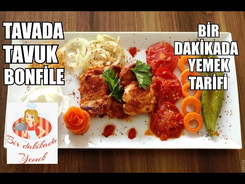 Tavada Tavuk Bonfile_Bir Dakikada Yemek Tarifi