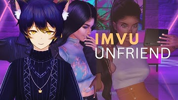 How to Unfriend someone on imvu