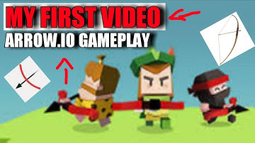 MY FIRST VIDEO (ARROW.IO GAMEPLAY).