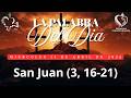 La Palabra del Día: Juan 3, 16-21 | Miércoles 15 de abril de 2026