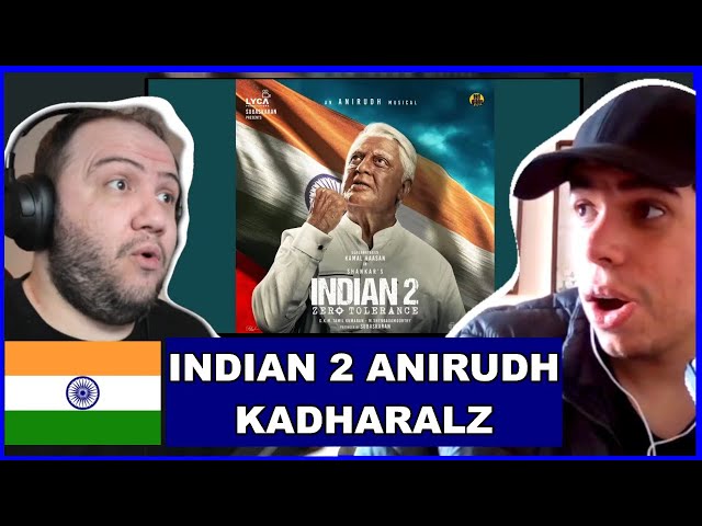 New Anirudh Song: Kadharalz - Indian 2 | Producer Reacts class=