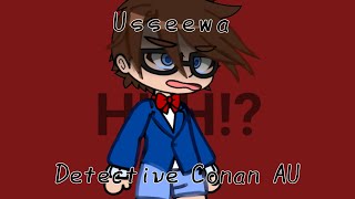 Usseewa | Detective Conan Au