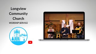 LvCC Worship Service 3/8/26