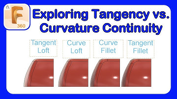 Tangency vs Curvature Continuity when Creating Fillets and Lofts #Fusion360